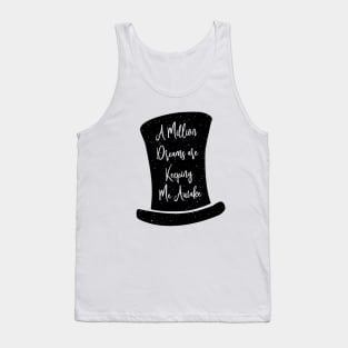 Greatest showman, a million dreams, song,  musical Tank Top